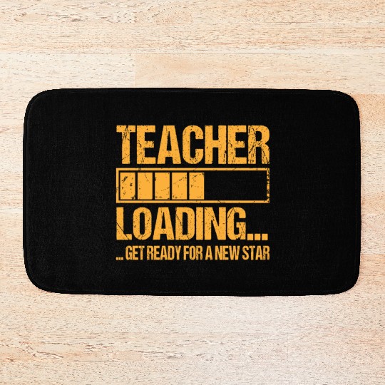 Teacher Loading Teacher Gift Bath Mats