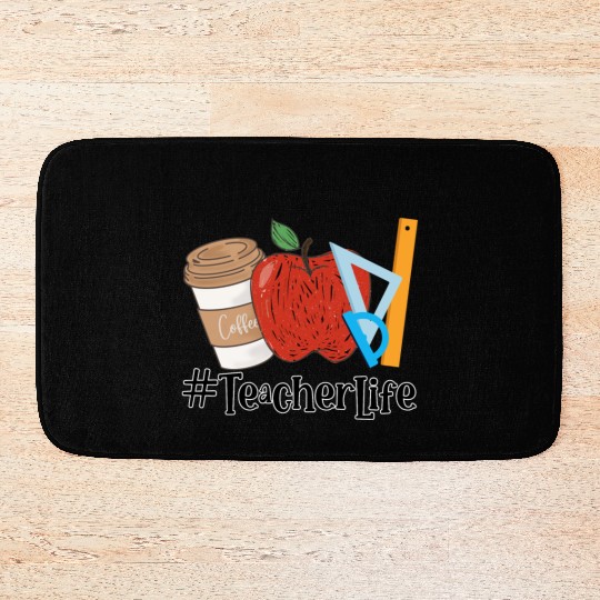 Teacher Life Bath Mats, Teacher
