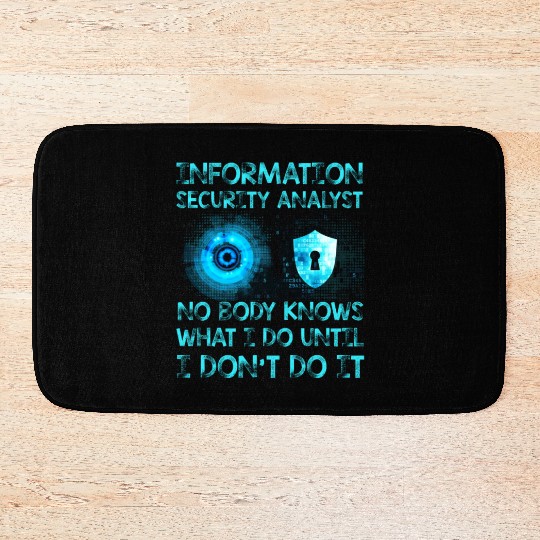 Information Security Analyst Funny Bath Mats