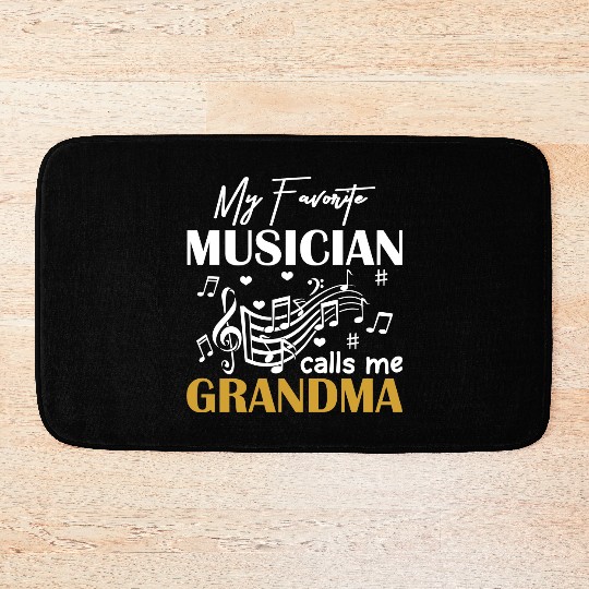 My Favorite Musician Calls Me Grandma Bath Mats