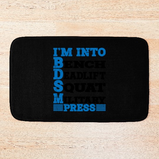 Im Into BDSM Bench Squat Deadlift Military Press10 Bath Mats