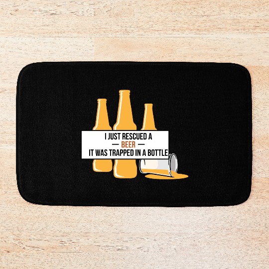 Rescued A Beer Trapped In A Bottle Cheers Gift Bath Mats