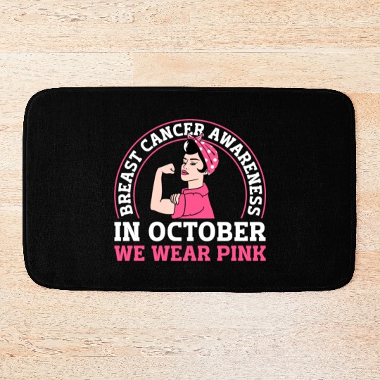 Breast Cancer Awareness - In October We Wear Pink Bath Mats