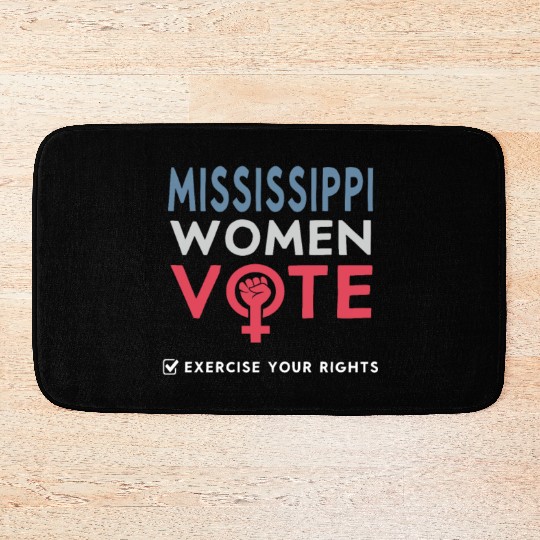 Mississippi Women Vote Voter 2022 Election Bath Mats