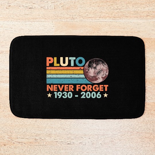 Pluto Never Forget Astronomy Space Science Nerd Bath Mats