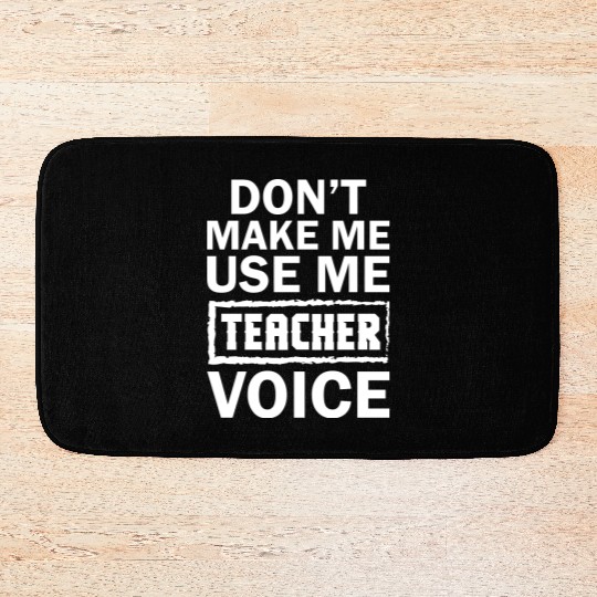 Teacher Voice Bath Mats