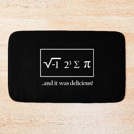 and it was delicious Bath Mats