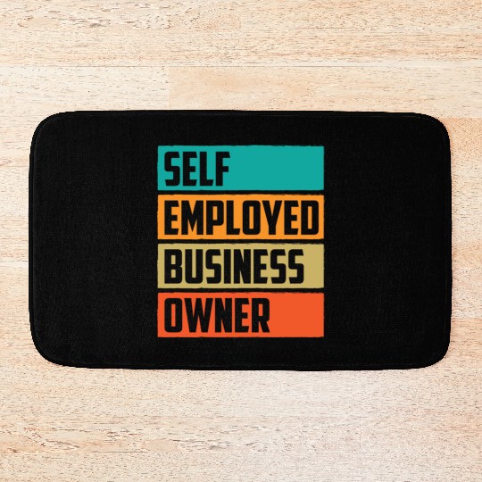 Self Employed Business Owner Work Freelancer Boss Bath Mats