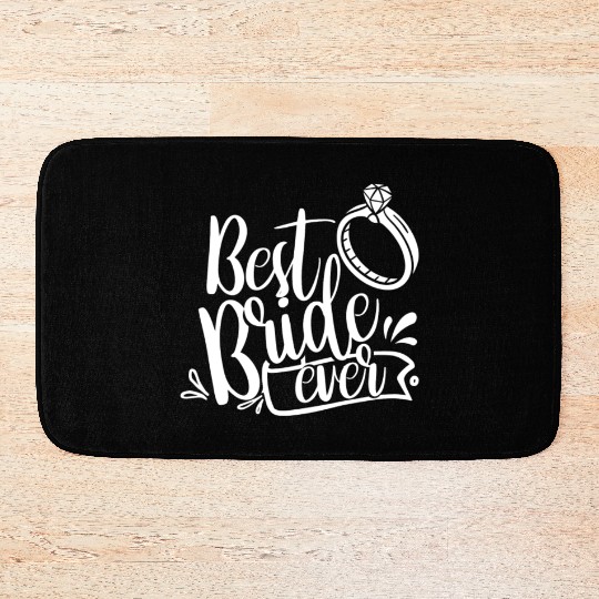 Best Bride Ever Wedding Bachelorette Party Cute Bath Mats