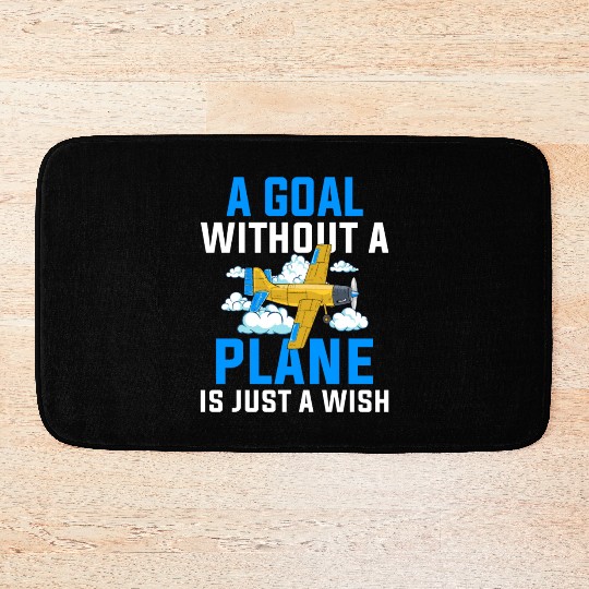 Airline Pilot A Goal Without A Plane Aircraft Bath Mats