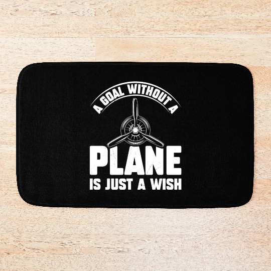 Airline Pilot A Goal Without A Plane Aircraft Bath Mats