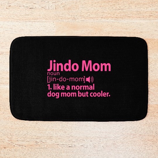 Korean Jindo Dog Owner Girl Definition Mom Pink Bath Mats
