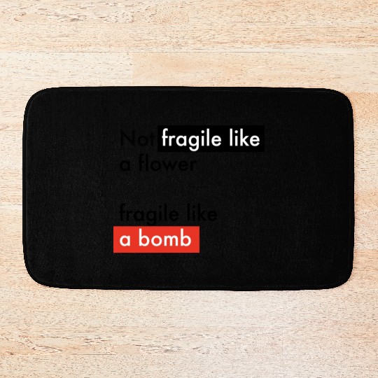 Feminism - Fragile like a bomb - Frida Kahlo Bath Mats