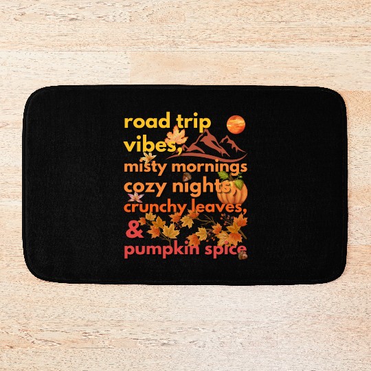 road trip vibes misty mornings cozy nights Bath Mats