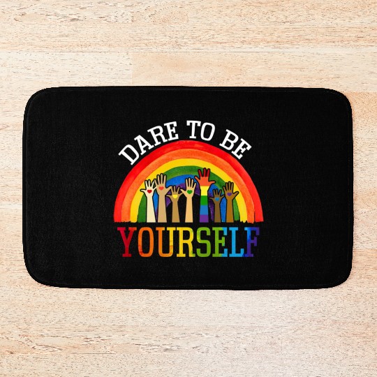 Dare To Be Yourself Rainbow LGBT Lesbian Gay Pride Bath Mats