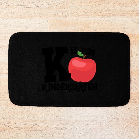 K Is For Kindergarten Teacher Back To School Bath Mats