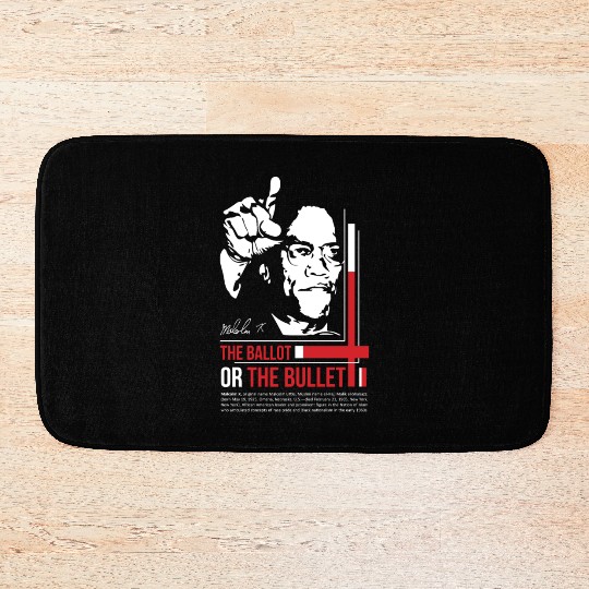 MALCOLM X Motivation quote Bath Mats