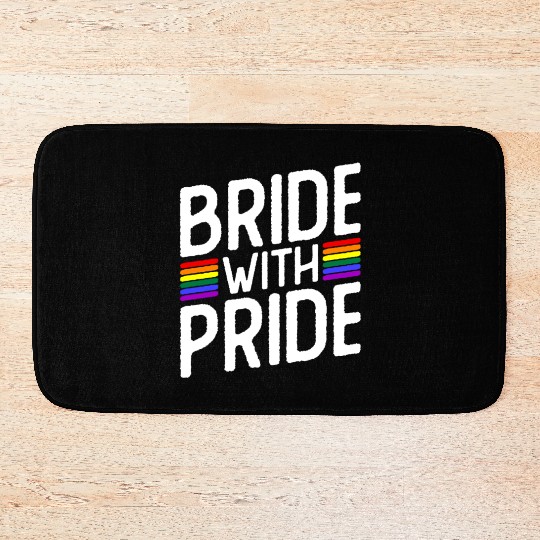 Bride With Pride - Lesbian Wedding Gay Marriage Bath Mats