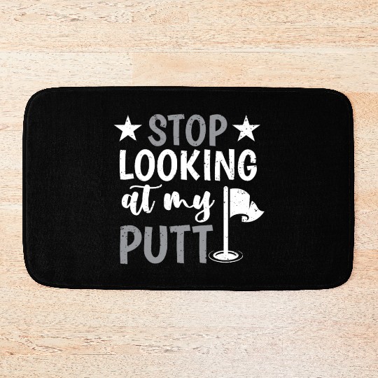 Funny Goofy Mini Golf Quotes Putt Putt Legend Bath Mats