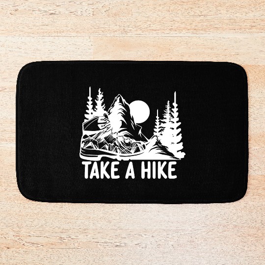 Go For A Hike, Take A Hike Bath Mats