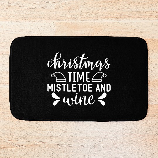 Christmas Design Christmas Time mistletoe and wine Bath Mats