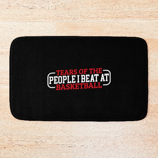 Tears Of The People I Beat At Basketball 3 Bath Mats