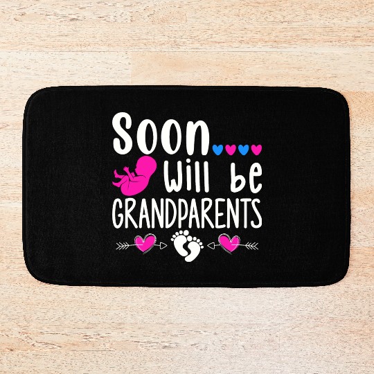 We Will Soon Become Grandparents, Be Grandparents Bath Mats