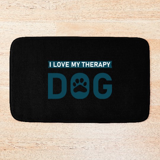 I love my Therapy Dog Bath Mats