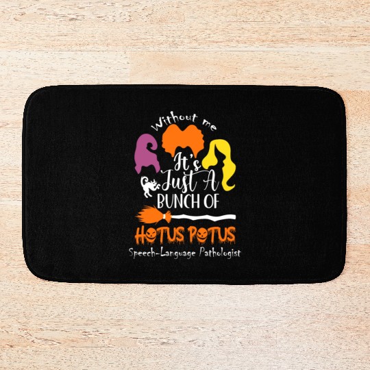 It's Just a Bunch of Hocus Pocus Bath Mats, Fall Bath Mats