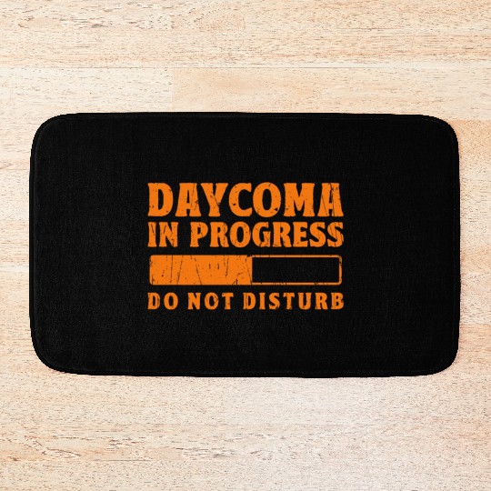 Daycoma in progress Do not Disturb - dreamer Bath Mats