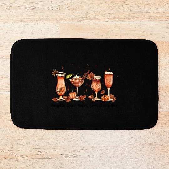 Pumpkin Spice Makes Everything Nice, Pumpkin wine Bath Mats
