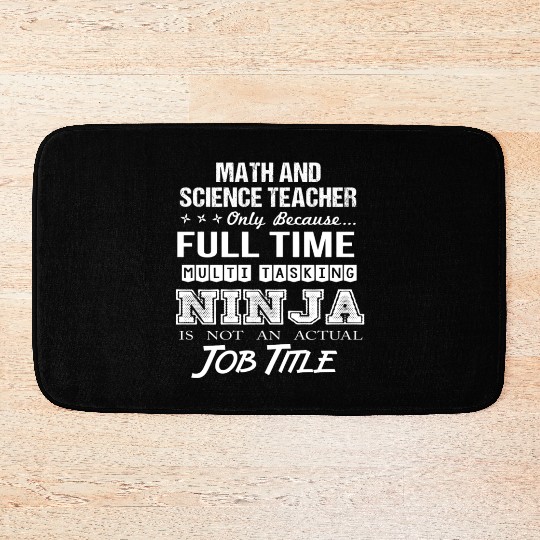 Math And Science Teacher Bath Mats - Multitasking Ni