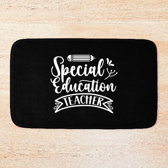 Special Education Teacher Sped Awareness Cute Bath Mats