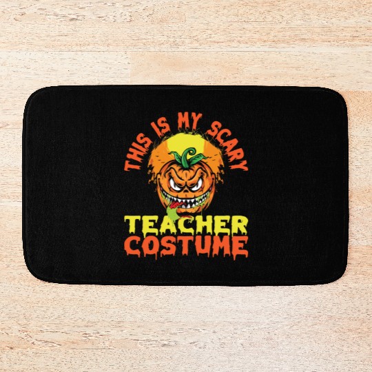 Horror Pumpkin This Is My Scary Teacher Costume Bath Mats