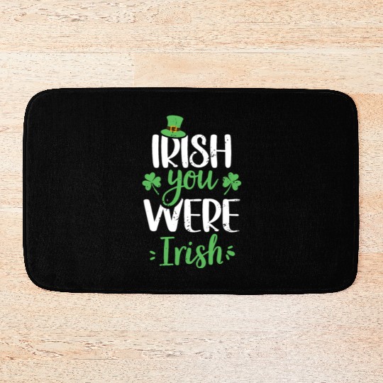 Irish You Were Irish Green Cloverleaf Bath Mats