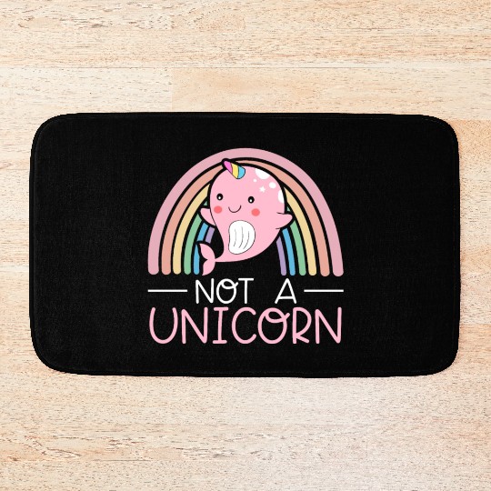 Not A Unicorn Of The Sea Animal Narwhale Narwhal Bath Mats