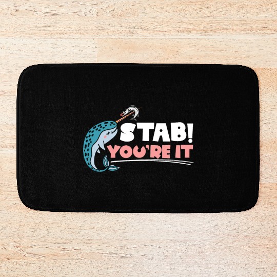 Stab You're It Narwhal Unicorn Of The Sea Animal Bath Mats