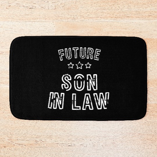 Mens Future Son In Law Gifts Bath Mats
