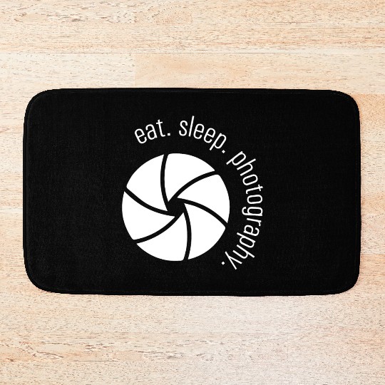 Eat Sleep Photography Cool Camera Aperture Bath Mats