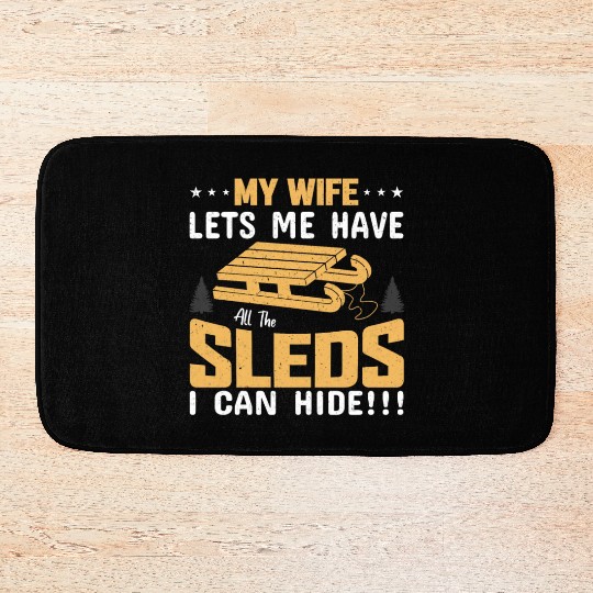 My Wife Lets Me Have All The Seeds I Can Hide Bath Mats