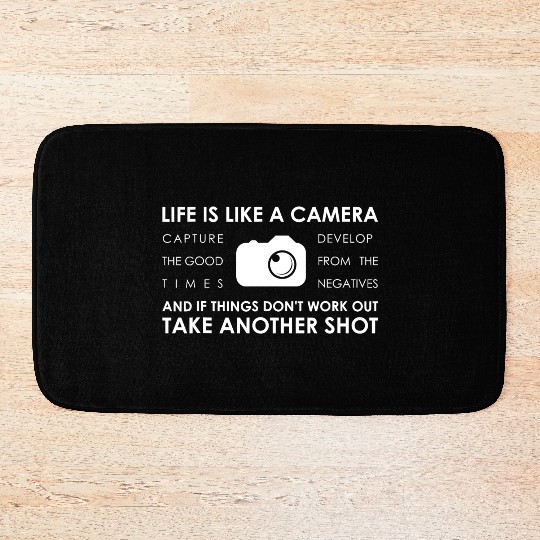 Photography Life is like a Camera Quote Photo Bath Mats