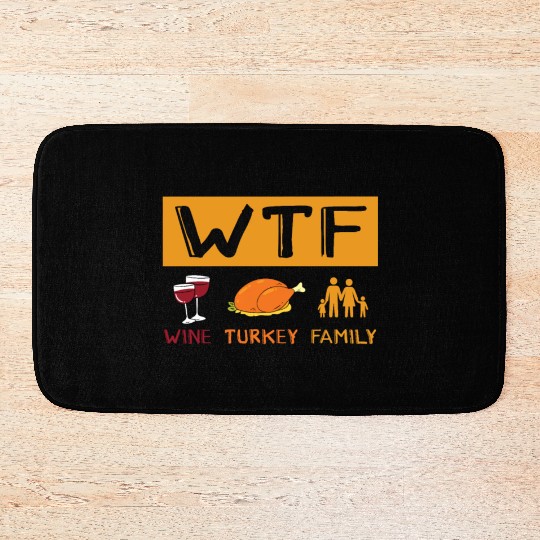 Wine Turkey Family Thankful Thanksgiving Dinner Bath Mats