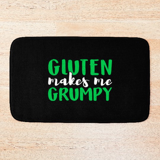 Celiac Disease Warrior Gluten Makes Me Grumpy Bath Mats