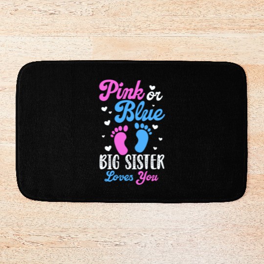 Pink or Blue Big Sister Loves You Bath Mats