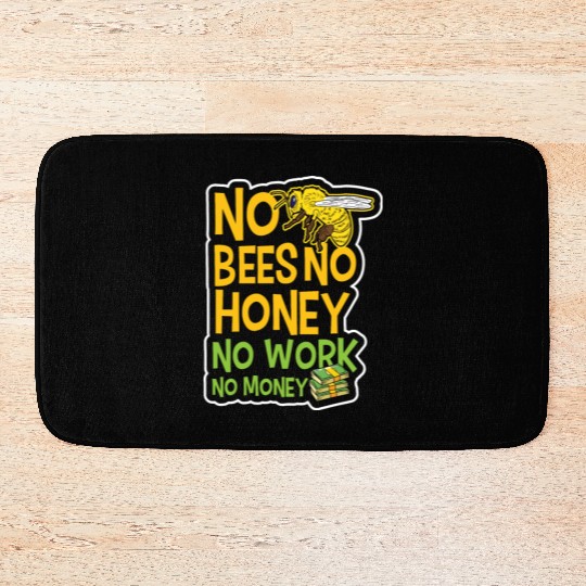 No Bees Honey Beekeeping Birthday Gift Bath Mats