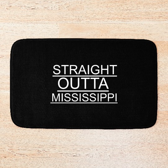 straight outta mississippi Bath Mats