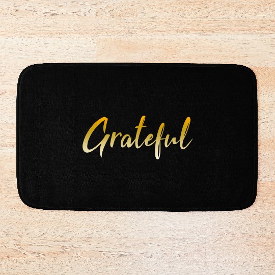 Grateful - Gold FINAL 1 Bath Mats