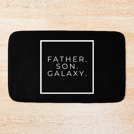 Father. Son. Galaxy. Logo White Lettering Bath Mats