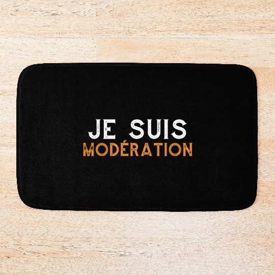 I Am Moderation Drink In Moderation Alcohol Beer Bath Mats