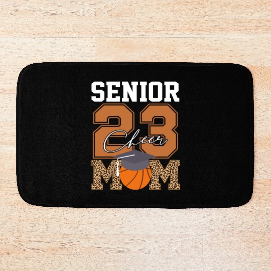 Senior Class Of 2023 Basketball Proud Cheer Mom Bath Mats